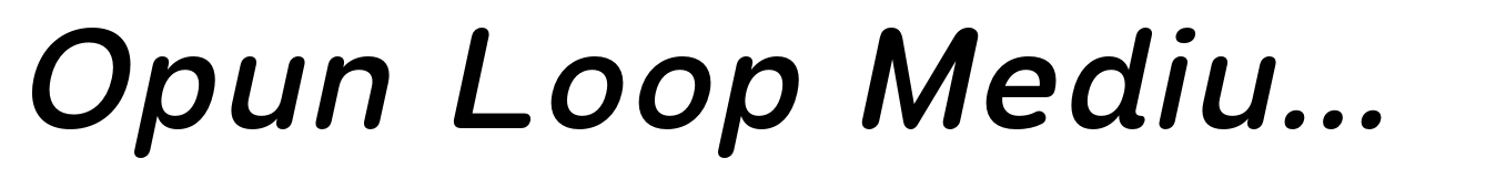 Opun Loop Medium Italic